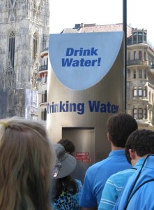 On the reverse side, for people who speak English, Vienna's public fountains urge you to stay well hydrated.  Photo P. Armstrong.